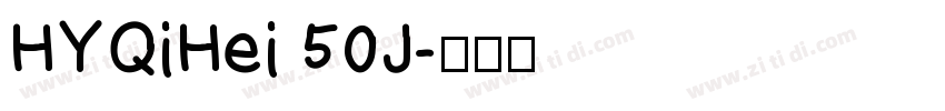 HYQiHei 50J字体转换